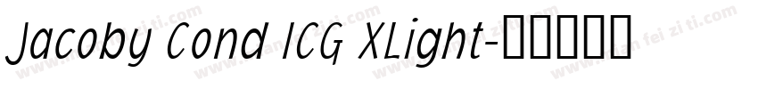 Jacoby Cond ICG XLight字体转换